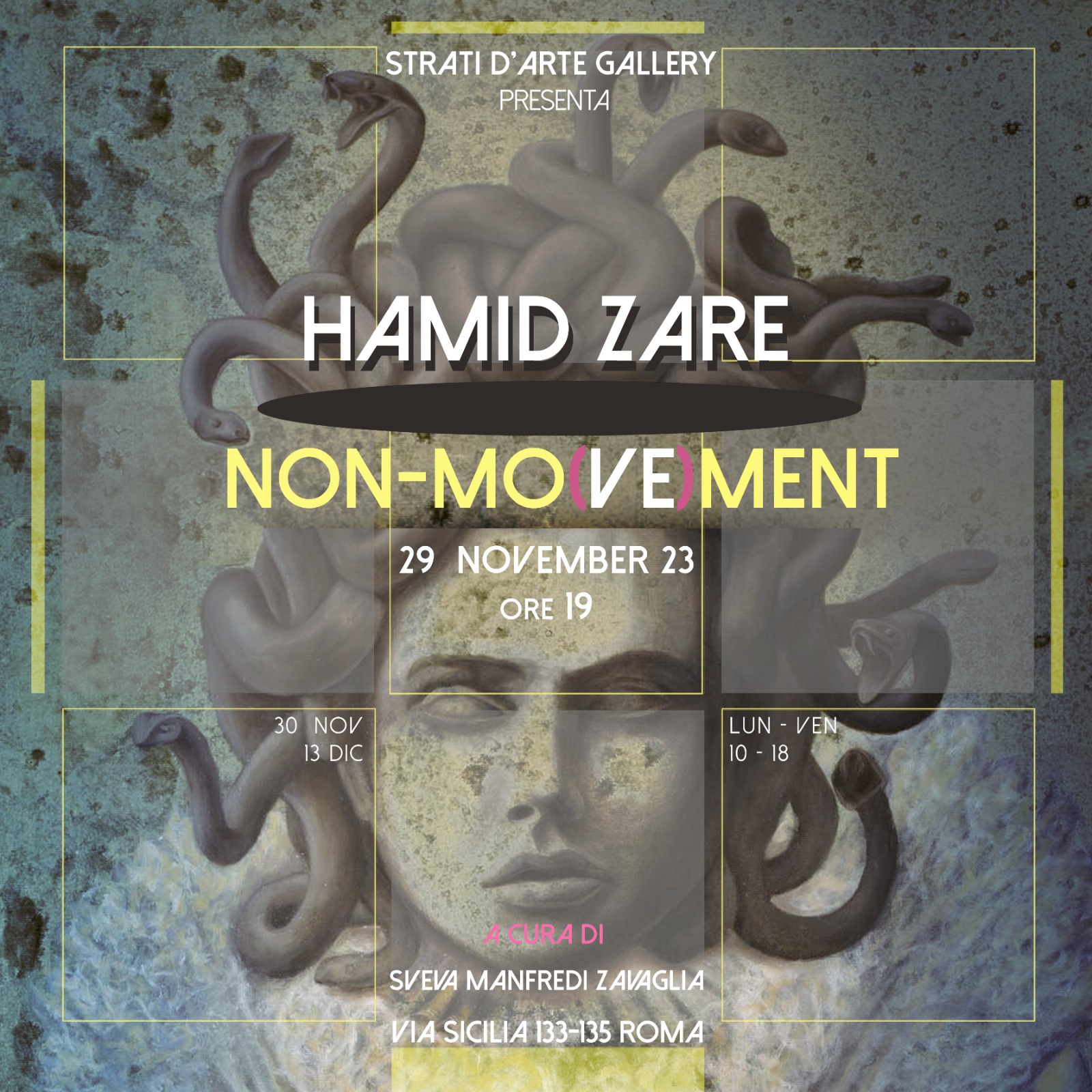 Hamid Zare, NonMo(Ve)ment, Strati d'Arte Gallery Roma