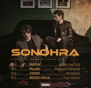 Sonohra, “Liberi da Sempre – Nuova Era Tour”